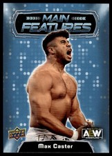 2022 Upper Deck AEW Max Caster #MF-7 Main Features
