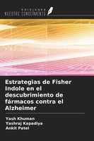 Estrategias De Fisher Indole En El Descubrimiento De FáRmacos Contra El...