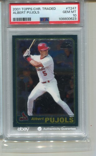 2001 Topps Chrome Traded Albert Pujols Rookie Card PSA 10 GEM MINT #T247