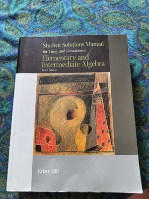 Student Solutions Manual Elementary & Intermediate Algebra 3rd Ed Hill
