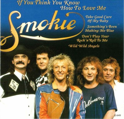 Smokie - If you think you know how to love me - Sehr gut