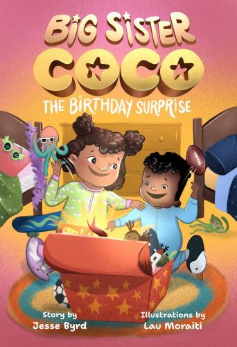 Big Sister Coco 1: the Birthday Surprise by Jesse Byrd (2023, Trade Paperback)