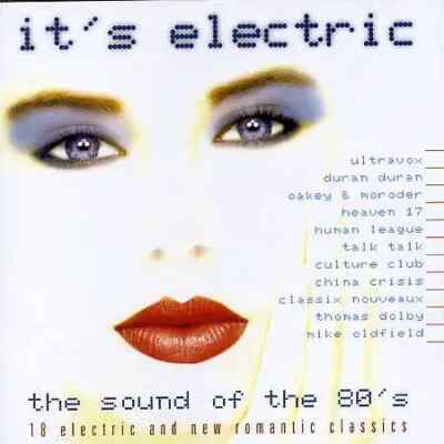 CD Ultravox, Duran Duran, Mike Oldfield a.o. Its Electric - The Sound Of The 8