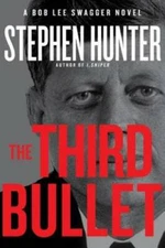 The Third Bullet (Bob Lee Swagger) - Hardcover By Hunter, Stephen - ACCEPTABLE
