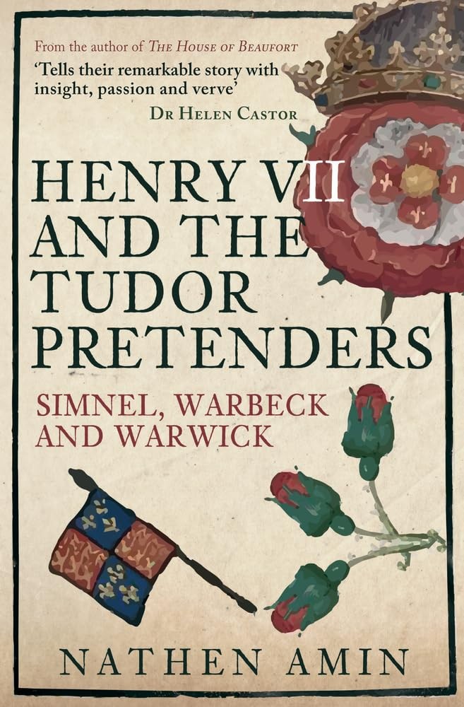 Henry VII and the Tudor Pretenders: Simnel, Warbeck, and Warwick.by Amin PB** - Image 7