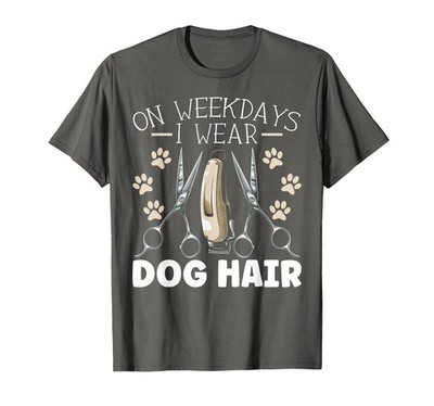 Men's Dog Groomer Tee: ''Weekdays I Wear Dog Hair'' - Asphalt Grey, 4XL Size