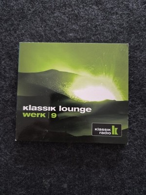 Various - Klassik Radio präsentiert: klassik lounge werk 9 - compiled by DJ Jond