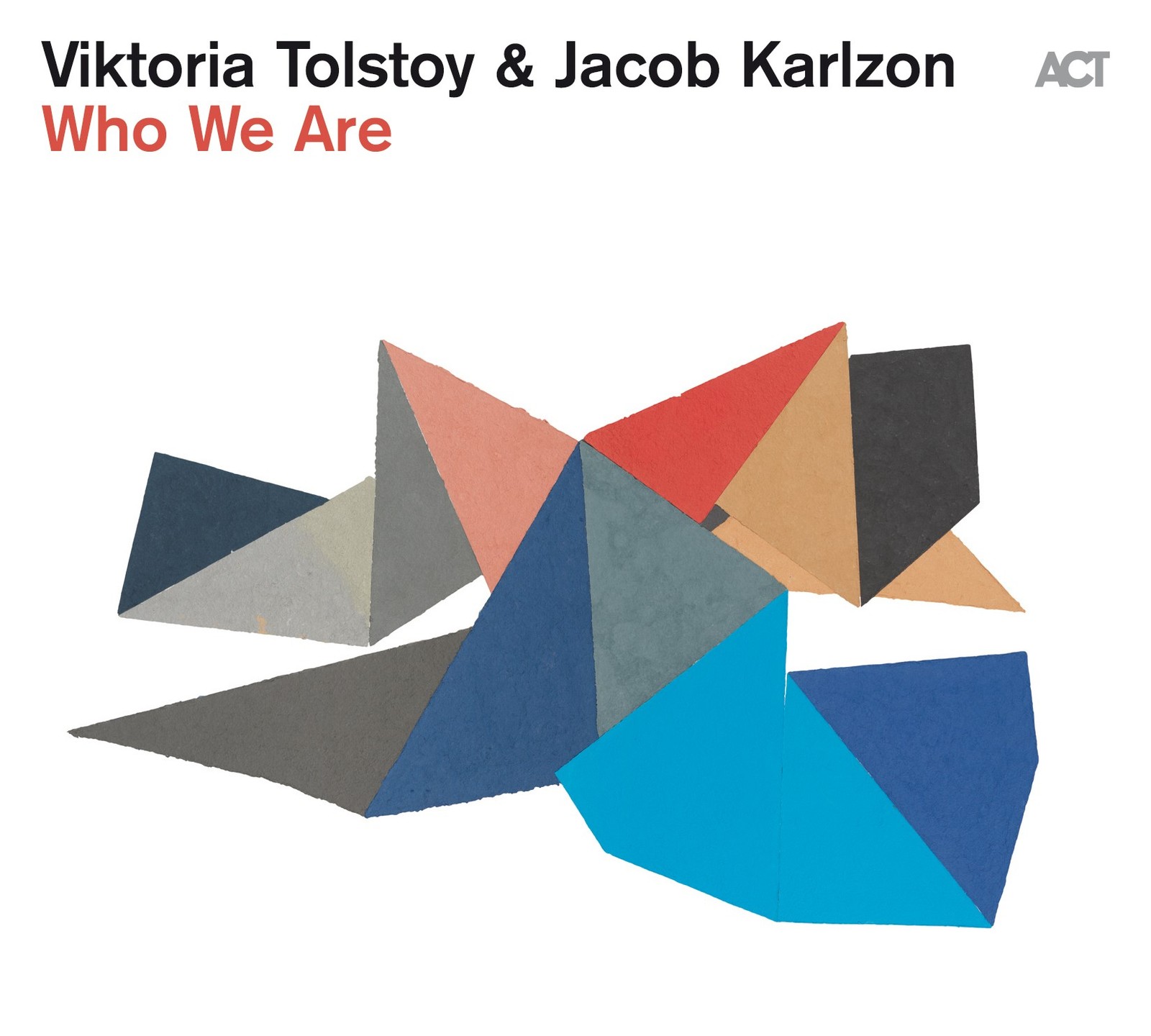 Viktoria Tolstoy - Who We Are [LP 180G, Hardcover Sleeve, Insert With Lyrics]