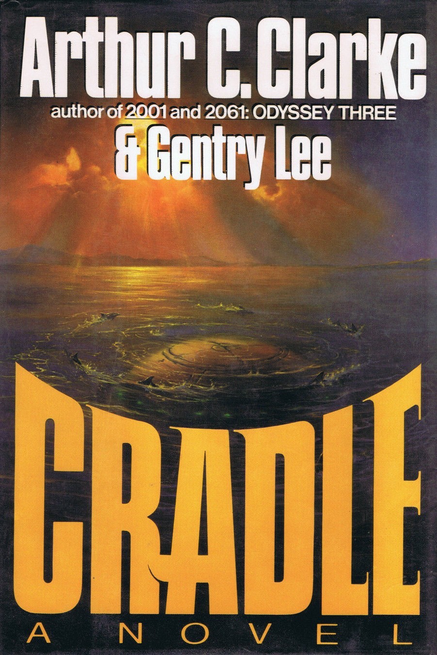 ARTHUR C. CLARKE CRADLE HARDCOVER AUG 1988 1ST EDITION NF/FINE GREAT