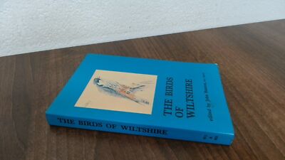 			Birds of Wiltshire, John Buxton (Ed.), Wilts.County Council Libra		