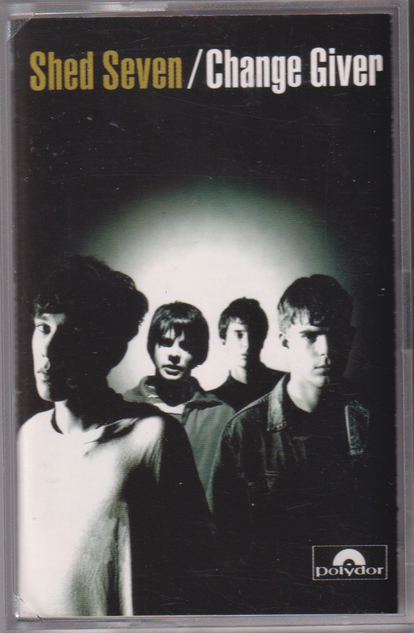 Shed Seven - Change Giver ... Cassette Tape Album