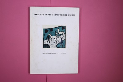 207135 Hauswedell & Nolte MODERNE KUNST 1, HAUSWEDELL & NOLTE, 100 AUSGEWÄHLTE