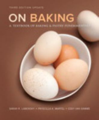 #ad ON BAKING 3rd edition A textbook of Baking amp; Pastry fundamentals HBK pm $75.95