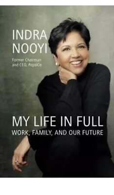 My Life in Full: Work, Family, and Our Future