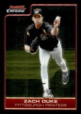 2006 Bowman Chrome #58 Zach Duke Pittsburgh Pirates