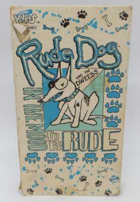 RUDE DOG AND THE DWEEBS - IN THE MOOD TO BE RUDE (VHS Tape Movie