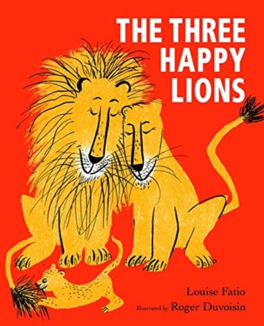 The Three Happy Lions by Roger Duvoisin, Louise Fatio - - Image 3
