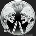 2026 Silver Shield NO MORE BROTHER WARS - 1oz .999 Silver Proof - Pre Sale
