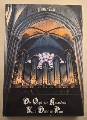 Die Orgel der Kathedrale Notre-Dame in Paris (L'orgue français) (German Edition