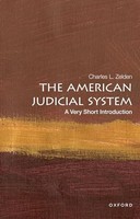 Charles L. Zelden - American Judicial System A Very Short Introductio - H245Z