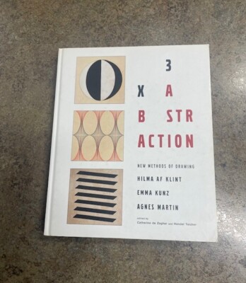 3 X  Abstraction: New Methods of Drawing - H. Klint, E. Kunz, A. Martin, 2005/HC
