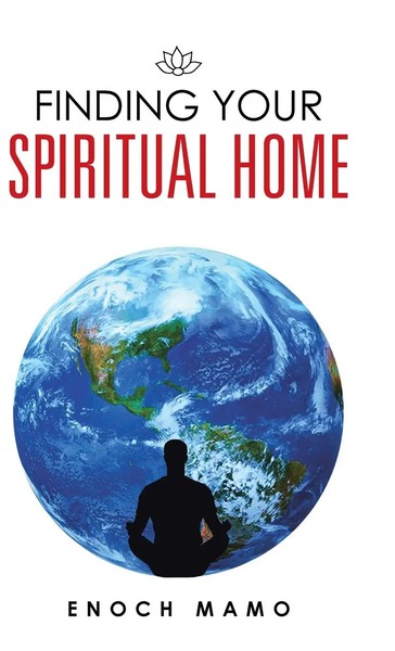 Enoch Mamo | Finding Your Spiritual Home | Buch | Englisch (2020) | Gebunden-image