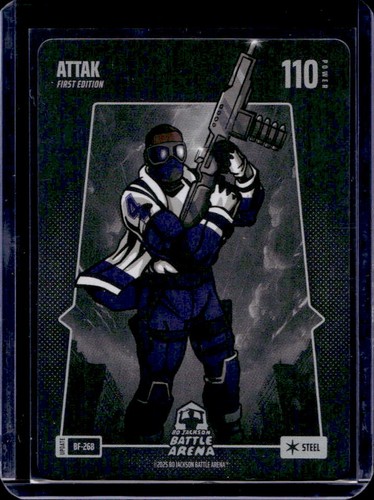 2025 Bo Jackson Battle Arena Attak 1st Edition Steel #BF-268