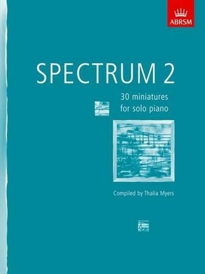Spectrum 2: 30 miniatures for solo piano (Spectrum (...