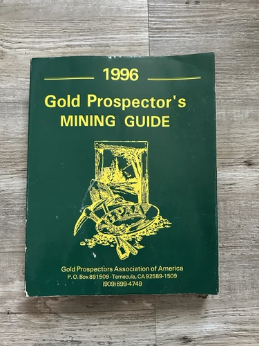 1996 Gold Prospector's Mining Guide Gold Prospectors Association of America 