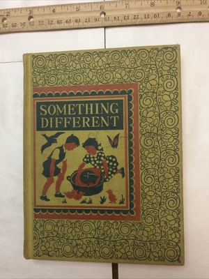 Something Different by Eva Knox Evans 1947