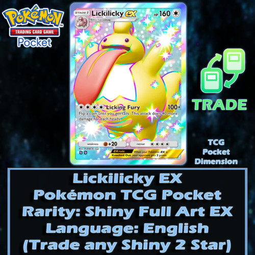 Lickilicky EX Shiny Full Art Card POKEMON TCG POCKET TRADE