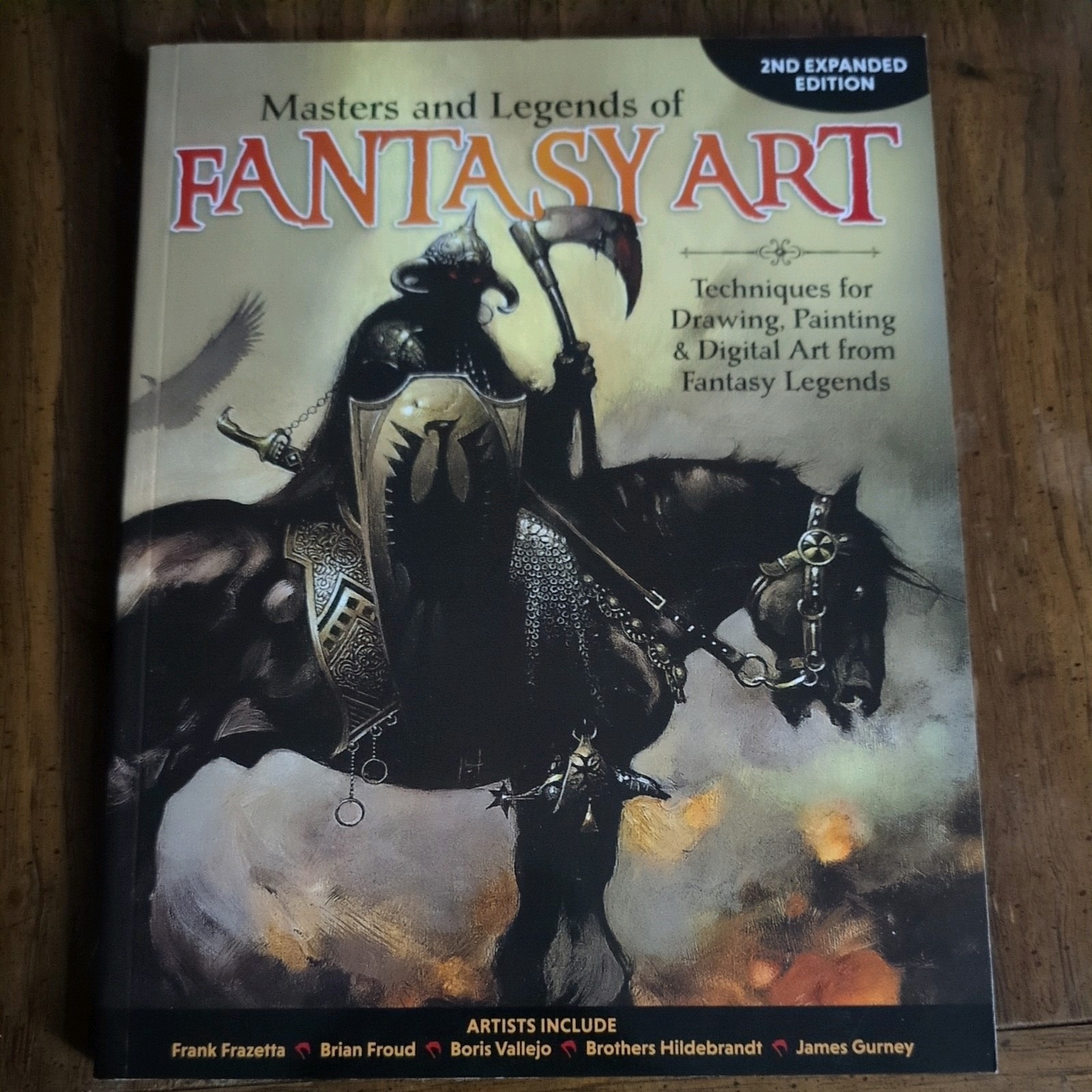 Masters and Legends of Fantasy Art, 2nd Expanded Edition: Techniques for Dra...