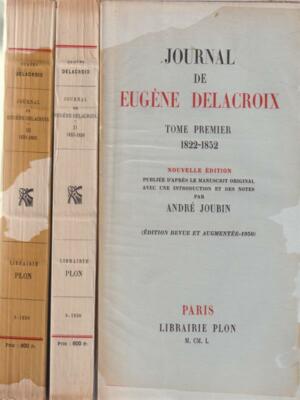JOURNAL DE EUGENE DELACROIX 3 BÄNDE JOUBIN ANDRE PLON 1932 \