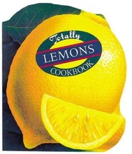 Totally Lemons Cookbook (Totally Cookbooks) - Paperback By Siegel, Helene - GOOD
