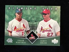 2004 Upper Deck Sweet Spot Scott Rolen /199 Edgar Renteria Diamond Duos Cardinal