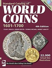 Standard Catalog of World Coins 1601-1700 Colin R., Michael, Thom
