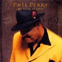 My Book of Love von Perry,Phil | CD | Zustand sehr gut