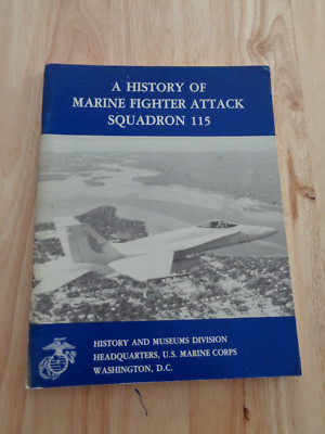 History of Marine Fighter Attack Squadron 115 by Capt. John C. Chapin SC