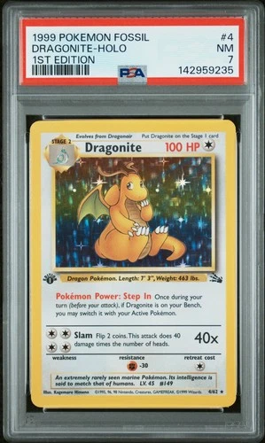 1999 POKEMON FOSSIL 1ST ED #4 DRAGONITE-HOLO PSA 7