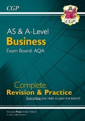 CGP Books A-Level & AS Business: AQA Complete Revision & P (Mixed Media Product)
