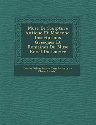 Charles Othon Fr D. - Muse De Sculpture Antique Et Moderne  Inscripti - X555z