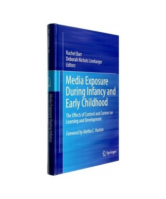 Media Exposure During Infancy and Early Childhood: The Effects of Content and Co