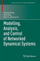 Modelling, Analysis, And Control Of Networked Dynamical Systems Meng (U. A.) Xii