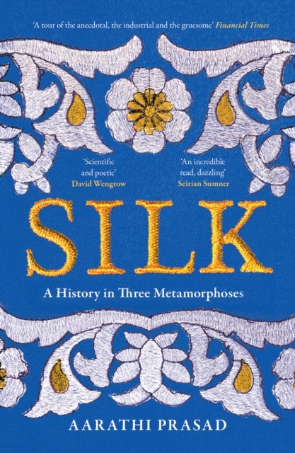 Silk: A History in Three Metamorphoses Weaving Together Biography, Global History and Science Writing - Image 5