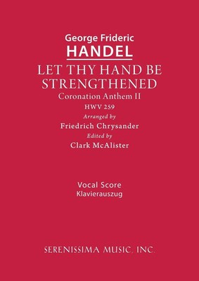 Let Thy Hand Be Strengthened, HWV 259 Vocal score George Frideric Handel Buch