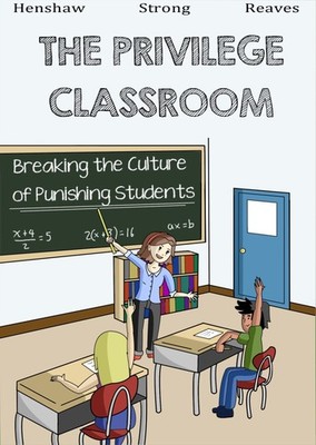 ''The Privilege Classroom''