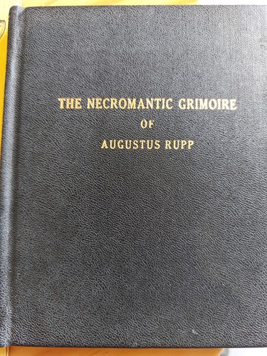 BIZARRE MAGIC - The Necromantic Grimoire of Augustus Rupp - Bob Lynn