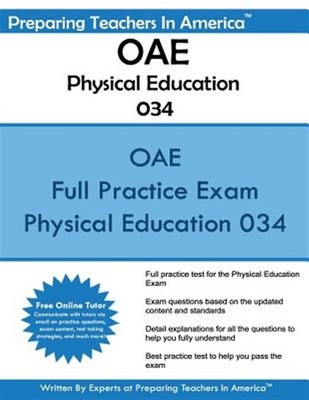 Oae Physical Education 034 : Ohio Assessments for Educators, Paperback by Pre...