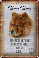 Schild Blech 20X30Cm - Made In Germany - Spruch Chow Chow Hund Loyal Metall Deko