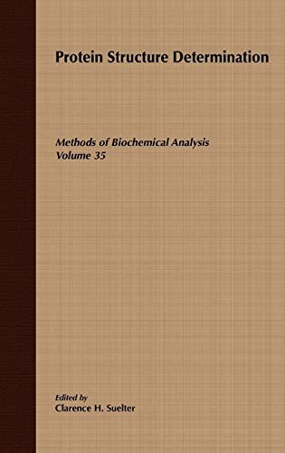 Methods Biochem Analysis V35: Protein Structure. Suelter<|